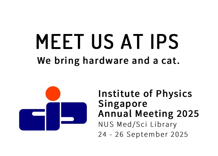 Meet us at the Institute of Physics Singapore Meeting 2025 @ NUS Med/Sci Library
